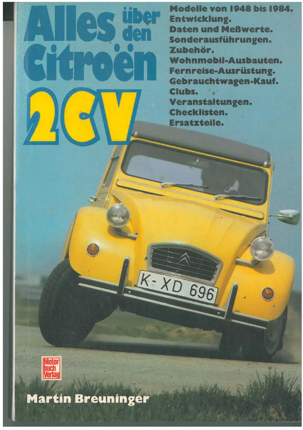 Alles über den Citroën 2CV – Martin Breuninger (gebraucht) Alles über den Citroën 2CV – Martin Breuninger (gebraucht)